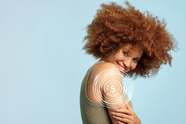 5 Signs of Skin Sensitivity why cetaphil